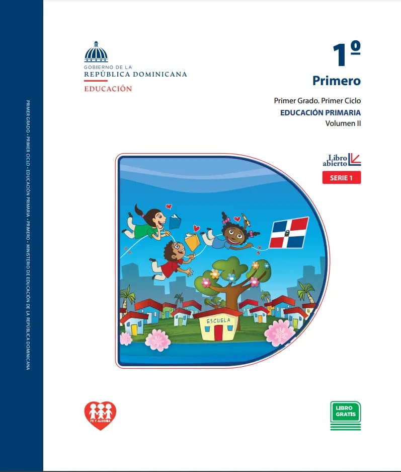 1° Primero Volumen II Primaria (Libro Abierto) PDF - Libro Abierto MINERD